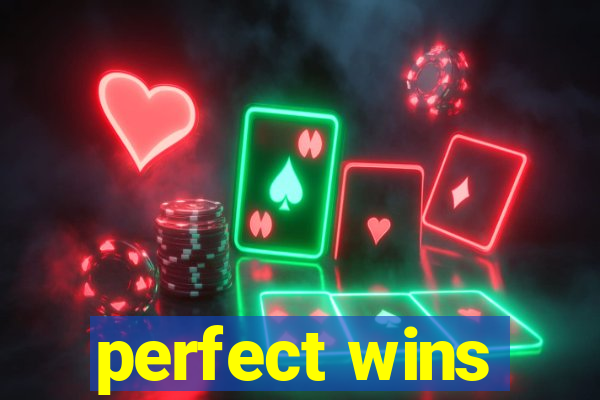 perfect wins